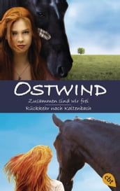 Ostwind: Zusammen sind wir frei / Rückkehr nach Kaltenbach