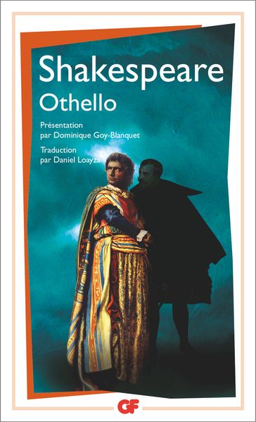 Othello - Dominique Goy-Blanquet - William Shakespeare