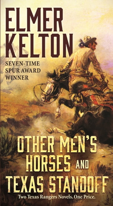 Other Men's Horses and Texas Standoff - Elmer Kelton