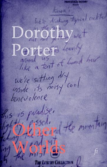 Other Worlds - Dorothy Porter