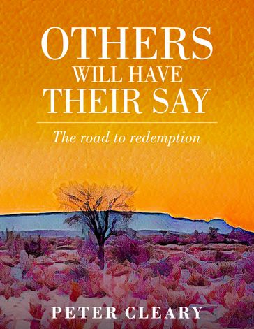 Others Will Have Their Say - Jo Petzer - Peter Cleary