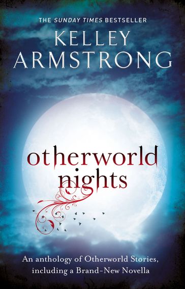 Otherworld Nights - Kelley Armstrong