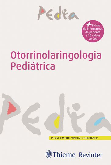 Otorrinolaringologia Pediátrica - Pierre Fayoux - Vicent Couloigner