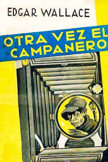 Otra vez el Campanero - Edgar Wallace