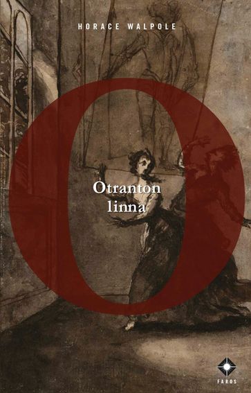 Otranton linna - Horace Walpole