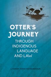 Otter s Journey through Indigenous Language and Law