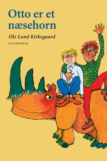 Otto er et næsehorn - Ole Lund Kirkegaard