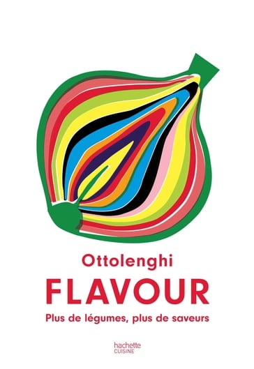 Ottolenghi Flavour - Yotam Ottolenghi