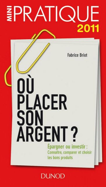 Où placer son argent ? - Fabrice Briot