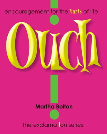 Ouch! GIFT - Martha Bolton