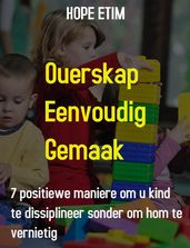 Ouerskap Eenvoudig Gemaak