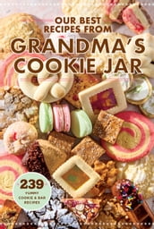 Our Best Recipes from Grandma s Cookie Jar