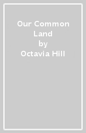 Our Common Land