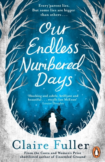 Our Endless Numbered Days - Claire Fuller