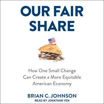 Our Fair Share - Brian C. Johnson