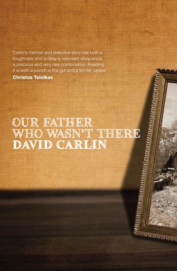 Our Father Who Wasn't There - David Carlin