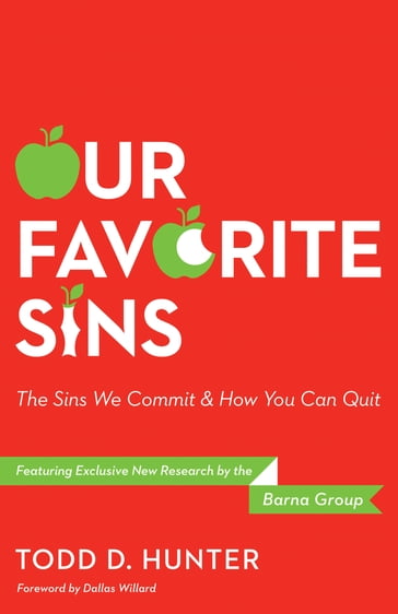 Our Favorite Sins - Todd D. Hunter