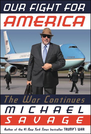 Our Fight for America - Michael Savage