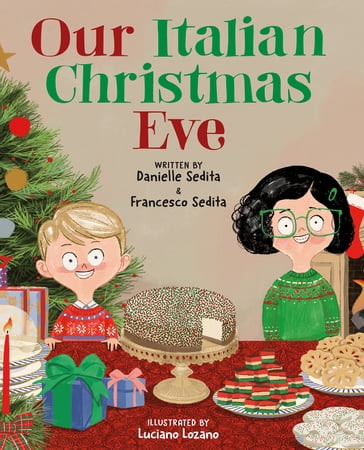 Our Italian Christmas Eve - Danielle Sedita - Francesco Sedita