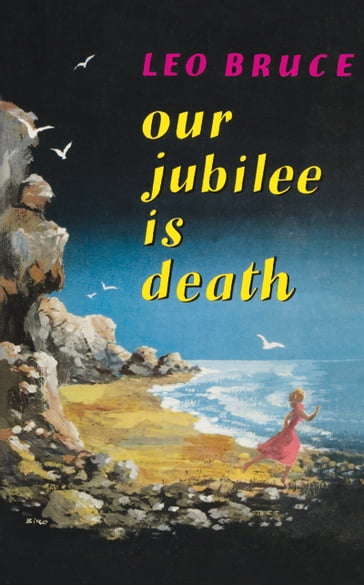 Our Jubilee is Death - Leo Bruce
