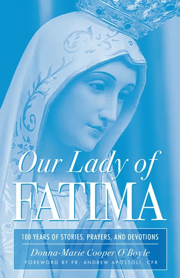 Our Lady of Fatima - Donna-Marie Cooper O