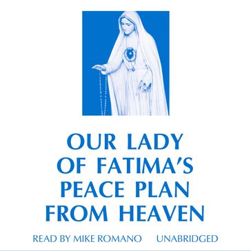 Our Lady of Fatima's Peace Plan from Heaven - Tan Books