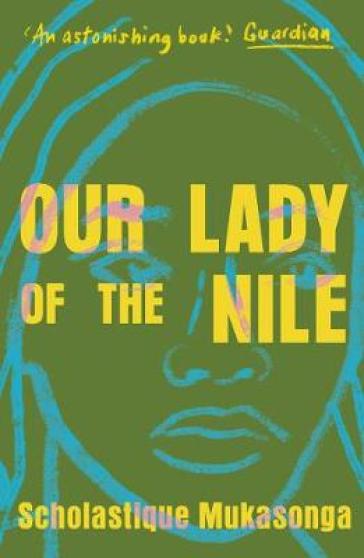 Our Lady of the Nile - Scholastique Mukasonga