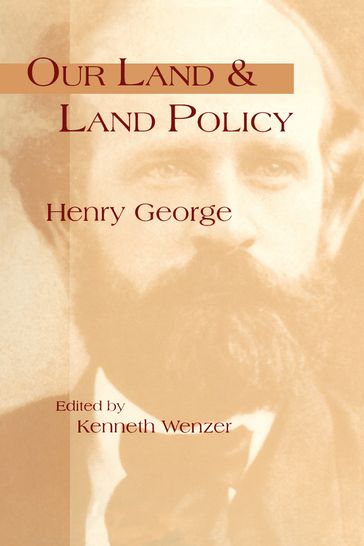 Our Land & Land Policy - Kenneth C. Wenzer