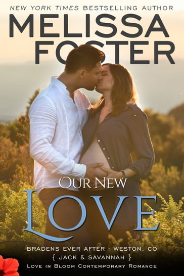 Our New Love (The Bradens: A Short Story) - Melissa Foster