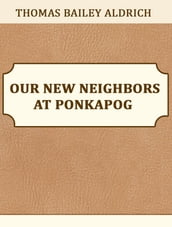 Our New Neighbors At Ponkapog