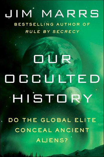 Our Occulted History - Jim Marrs