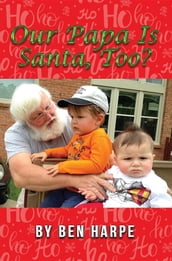 Our Papa Is Santa, Too?