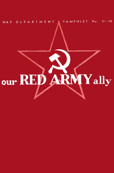 Our Red Army Ally - U.S. War Department