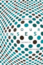 Our Senses