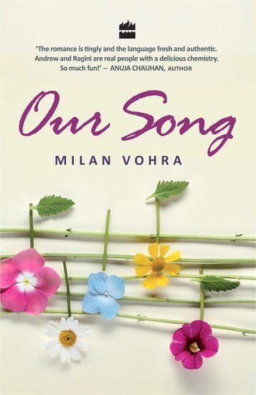 Our Song - Milan Vohra