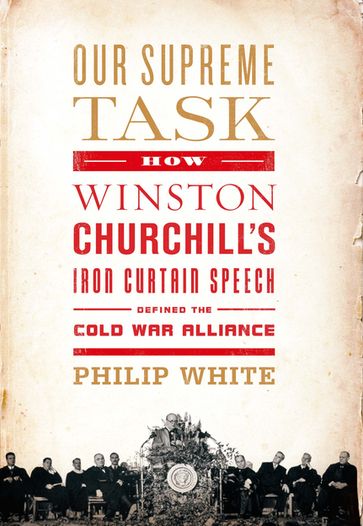 Our Supreme Task - Philip White