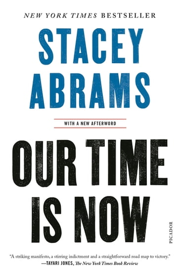 Our Time Is Now - Stacey Abrams