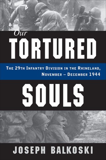Our Tortured Souls - Joseph Balkoski