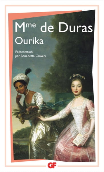 Ourika - Benedetta Craveri - Claire de Duras