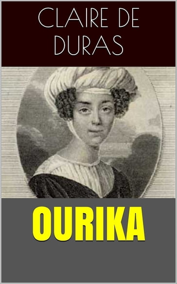 Ourika - Claire de Duras