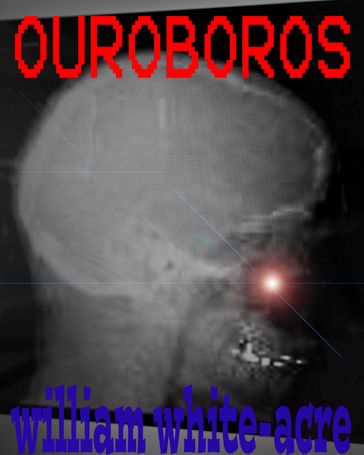 Ouroboros - William White-acre