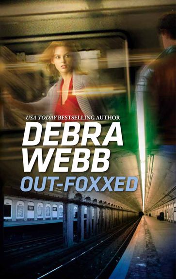 Out-Foxxed - Debra Webb