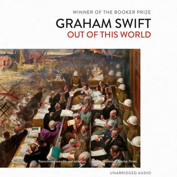 Out Of This World - Graham Swift