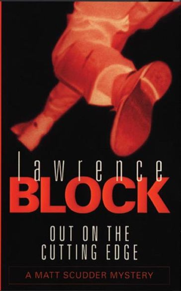 Out On The Cutting Edge - Lawrence Block