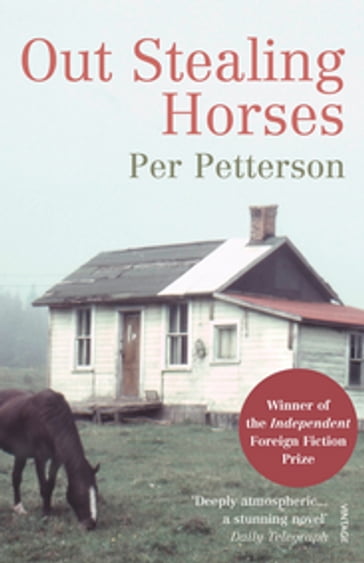 Out Stealing Horses - Per Petterson