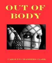 Out of Body: A Paranormal Mystery
