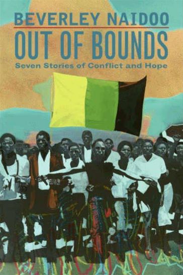 Out of Bounds - Beverley Naidoo