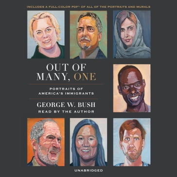 Out of Many, One - George W. Bush