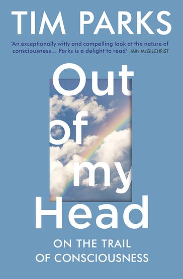 Out of My Head - Tim Parks