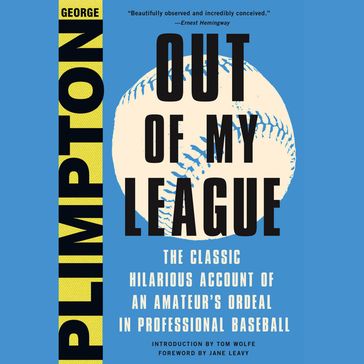 Out of My League - George Plimpton